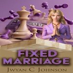 Fixed Marriage cover image cdn