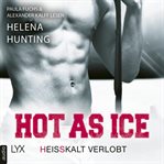 Hot as Ice - Heißkalt Verlobt cover image cdn