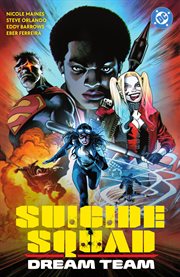 Suicide Squad: Dream Team. Volume 1 cover image cdn