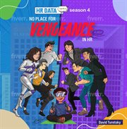 HR Data Doodles: Season 4 - No Place for Vengeance in HR. Volume 4 cover image cdn