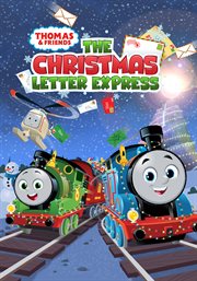Thomas & Friends: The Christmas Letter Express. Thomas & Friends cover image cdn