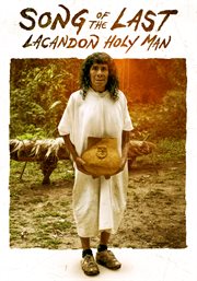 Song of the Last Lacandon Holy Man cover image cdn