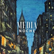 Media Noche cover image cdn