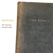 David Lang: Poor Hymnal cover image cdn