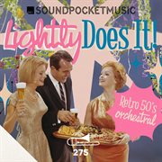 Lightly Does It - Retro 50s Orchestral cover image cdn