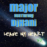 Leave My Heart cover image cdn