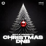 Smyle Presents: Christmas Dnb cover image cdn