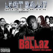 Legit Ballin' Records Presents Legit Ballaz Respect the Game, Vol. 3 cover image cdn