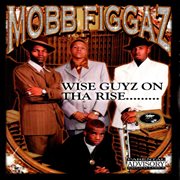 Wise Guyz on Tha Rise cover image cdn