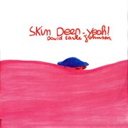 Skin Deep - Yeah! cover image cdn