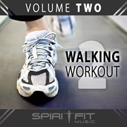 Walking Workout, Vol. 2 (120-132 Bpms - Christian Power Walking Mix) cover image cdn