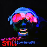 The Hustle Still Continues cover image cdn
