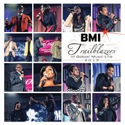 Bmi Trailblazers of Gospel Music Live 2013 cover image cdn