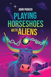 Playing Horseshoes With Aliens cover image cdn