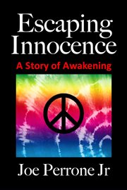 Escaping Innocence: A Story of Awakening cover image cdn