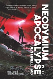Neodymium Apocalypse, Part 1 cover image cdn