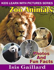 Zoo Animals Photos and Fun Facts for Kids cover image cdn