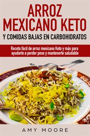 Arroz mexicano keto y comidas bajas en carbohidratos: Receta fácil de arroz mexicano keto y más para cover image cdn