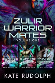 Zulir Warrior Mates, Volume One : Books #1-3 cover image cdn