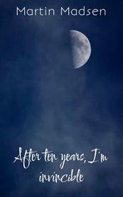 After Ten Years, I'm Invincible cover image cdn