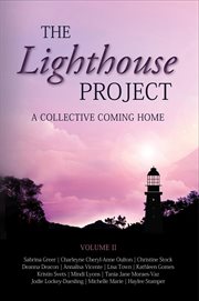 The Lighthouse Project : A Collective Coming Home cover image cdn