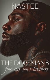 The Dopeman's Fine Ass Son's Brothers cover image cdn