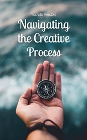 Navigating the Creative Process cover image cdn