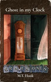 Gravestones : Ghost in my Clock cover image cdn
