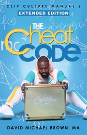 Clip Culture Manual 2 : The Cheat Code cover image cdn