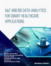 Aiot and Big Data Analytics for Smart Healthcare Applications cover image cdn