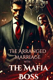 The Arranged Marriage With the Mafia Boss cover image cdn
