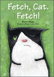 Fetch, Cat. Fetch! cover image cdn