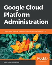 Google Cloud Platform Administration cover image cdn