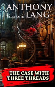 The Case With Three Threads cover image cdn