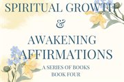 Spiritual Growth & Awakening Affirmations cover image cdn