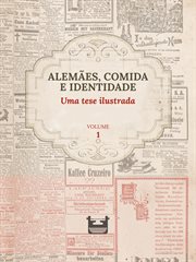 Alemães, Comida E Identidade: Uma Tese Ilustrada cover image cdn