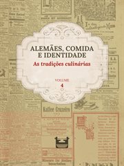 Alemães, Comida E Identidade: As Tradições Culinárias cover image cdn