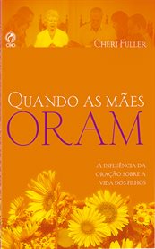 Quando as Mães Oram cover image cdn