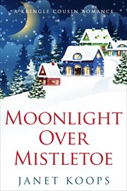 Moonlight Over Mistletoe cover image cdn