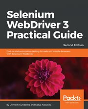Selenium Webdriver 3 Practical Guide cover image cdn