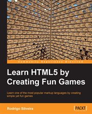Learn HTML5 by Creating Fun Games cover image cdn
