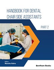 Handbook for Dental Chair Side Assistants - Part 2 cover image cdn
