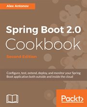 Spring Boot 2.0 Cookbook Second Edition cover image cdn