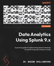 Data Analytics Using Splunk 9.x cover image cdn