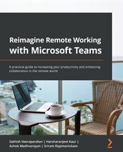 Reimagine Remote Working With Microsoft Teams cover image cdn