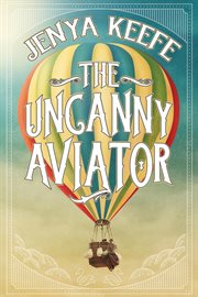 The Uncanny Aviator cover image cdn