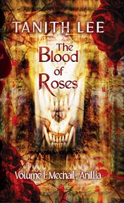 The Blood of Roses Volume 1 cover image cdn