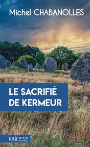 Le Sacrifié De Kermeur cover image cdn
