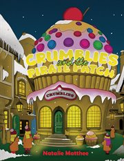 Crumblies and the Pirate Patch cover image cdn