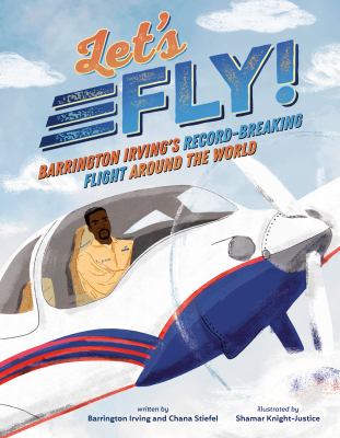 Let's fly : Barrington Irving's record-breaking flight around the world  cover image cdn